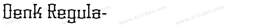 Denk Regula字体转换
